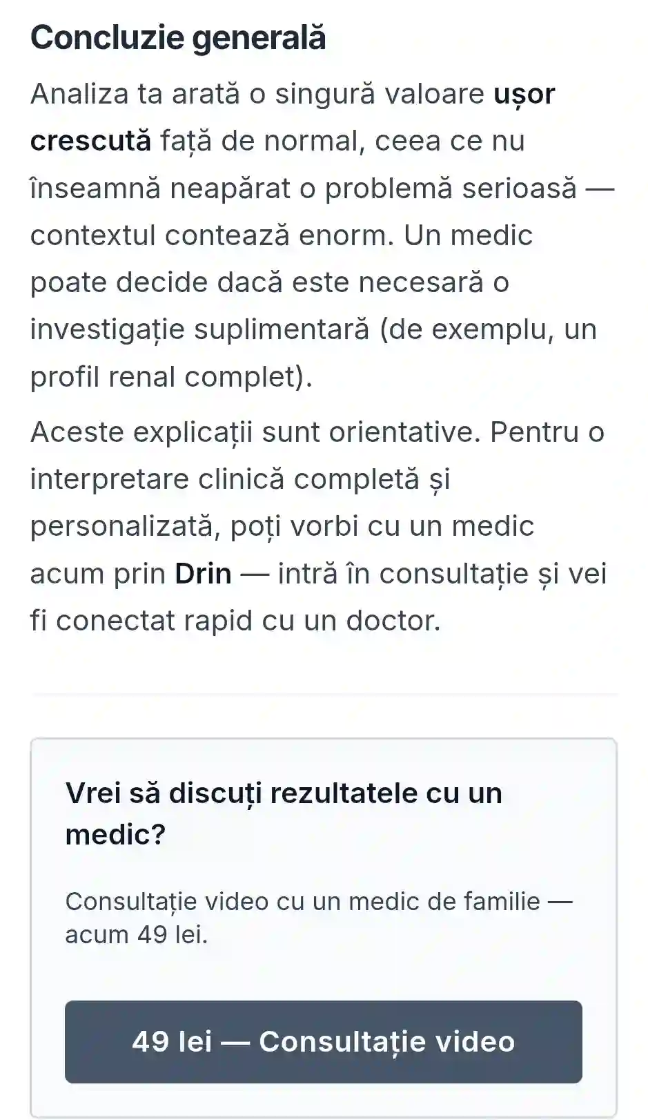 Concluzie interpretare creatinină pe Drin.ro – consultație medic de familie 49 lei